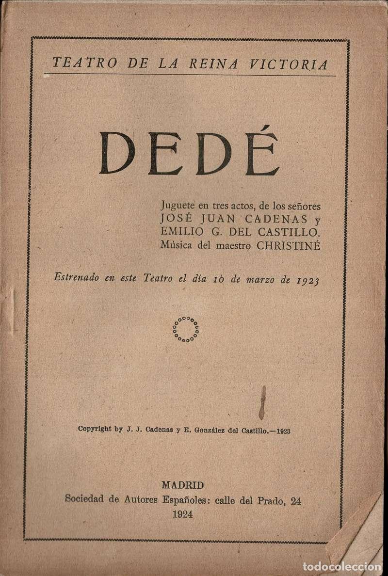 Libros de segunda mano: Ded&eacute; - Jos&eacute; Juan Cadenas, Emilio G. del Castillo