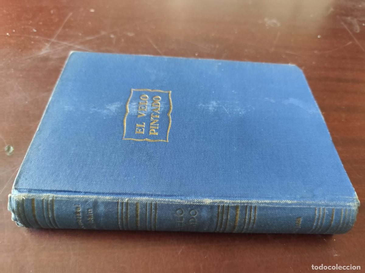 Libros de segunda mano: EL VELO PINTADO / W.SOMERSET MAUGHAM / PU-SA-6 / LARA