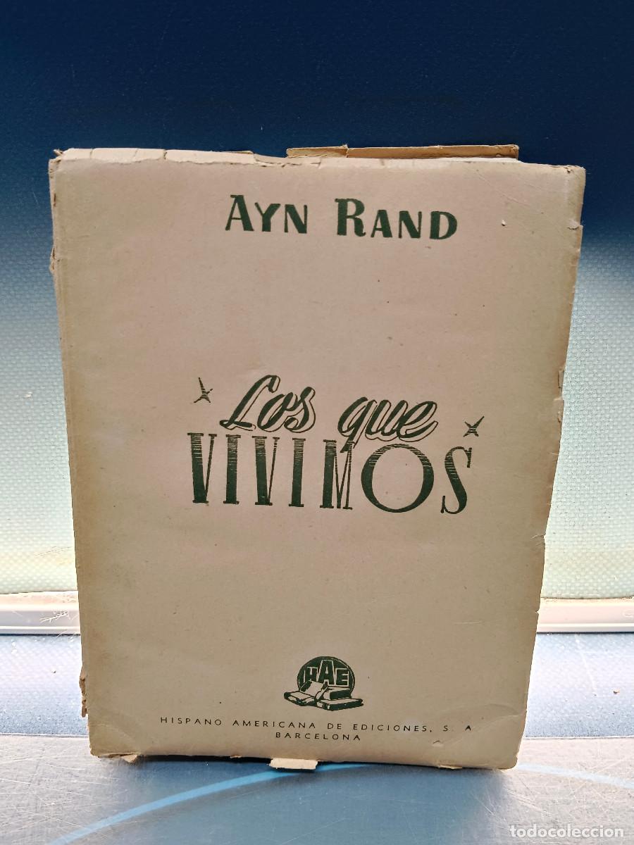 Libros de segunda mano: libro, Los que vivimos, Ayn Rand, 1946 - Foto 1