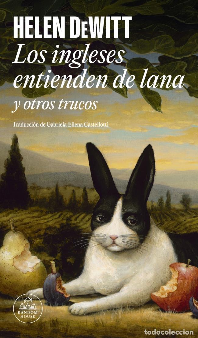Libros de segunda mano: Los ingleses entienden de lana (y otros trucos). - DeWitt, Helen.