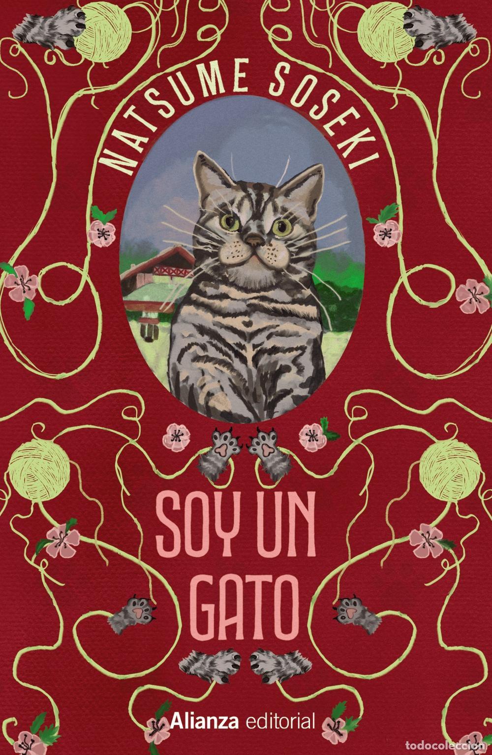 Gebrauchte B&uuml;cher: Soy un gato. - Natsume Soseki; Emilio Masi&aacute; L&oacute;pez.