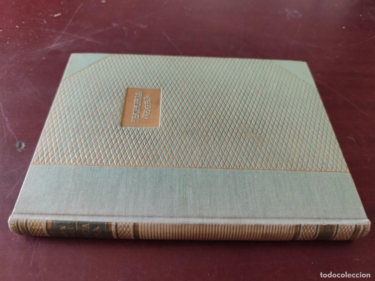 Libros de segunda mano: FECHORIA NEGRA / EVELYN WAUGH / PU-SA-6 / JOSE JANES