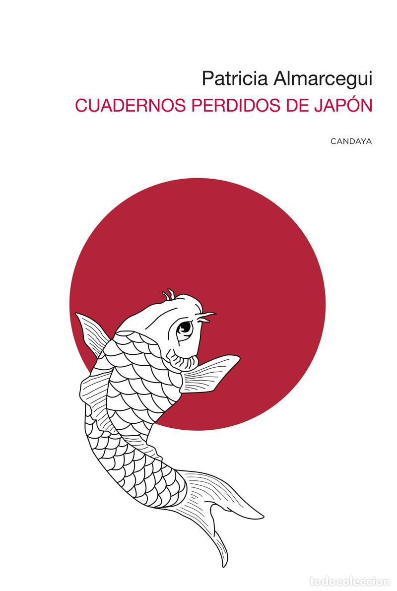 Livres d'occasion: Cuadernos perdidos de Jap&oacute;n. - Almarcegui Patricia.