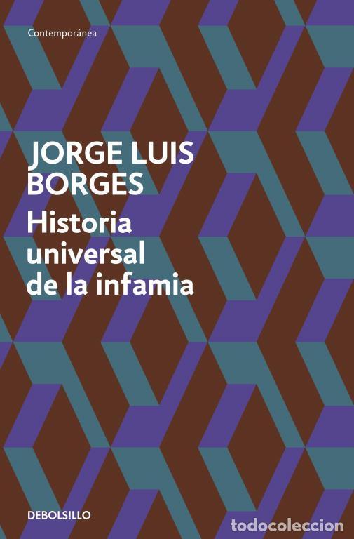 Libros de segunda mano: Historia universal de la infamia. - Borges, Jorge Luis.