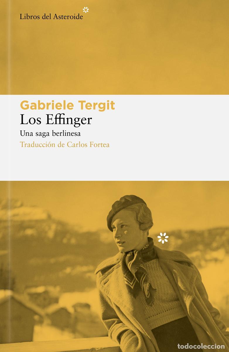 Livros em segunda m&atilde;o: Los Effinger. - Tergit, Gabriele.