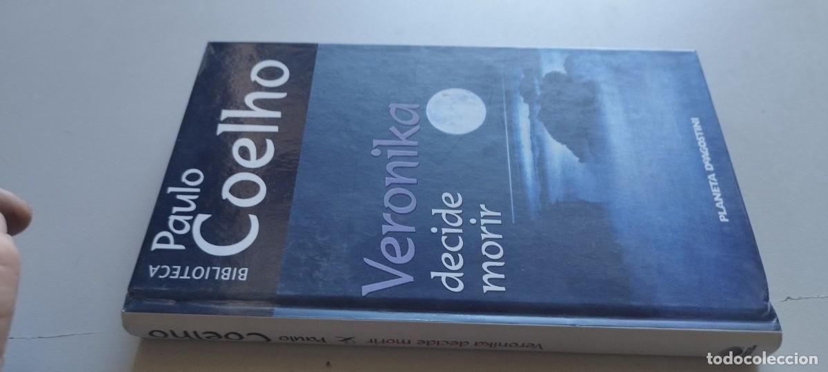 Libros de segunda mano: VERONIKA DECIDE MORIR / PAULO COELHO / TXT 102 / PLANETA DE AGOSTINI