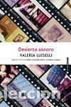 Gebrauchte B&uuml;cher: Desierto sonoro. - Luiselli, Valeria.