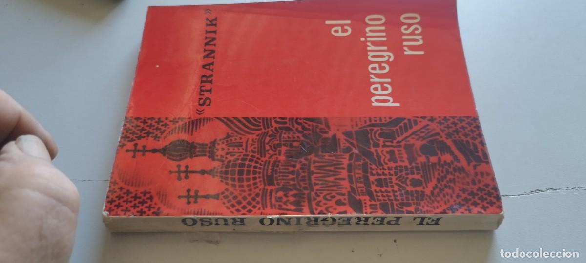 Libros de segunda mano: EL PEREGRINO RUSO STRANNIK / ANONIMO / TXT 102 / DE ESPIRITUALIDAD