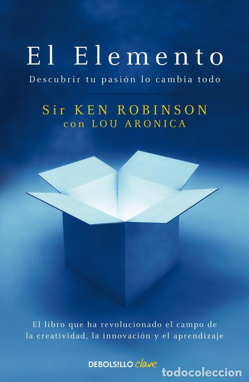 Libros de segunda mano: El elemento. - Robinson, Sir Ken.