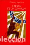 Libros de segunda mano: Historia de un granuja. - Savenko, Edward (Limonov, Edward).