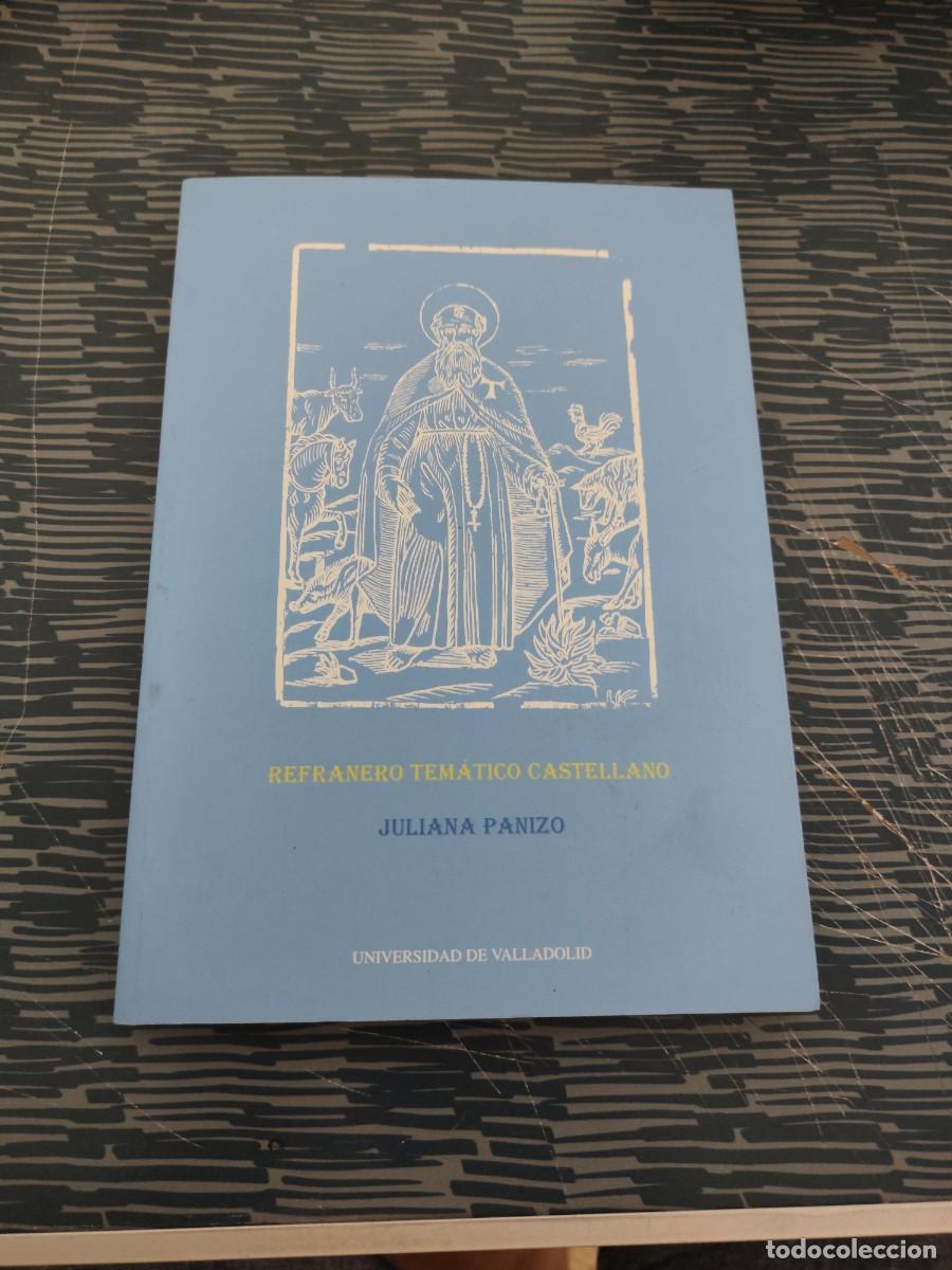 Libros de segunda mano: REFRANERO TEMATICO CASTELLANO,JULIANA PANIZO,1999,208 PAG.,VER SUMARIO.