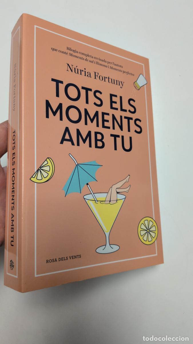 Libros de segunda mano: Tots els moments amb tu - N&uacute;ria Fortuny