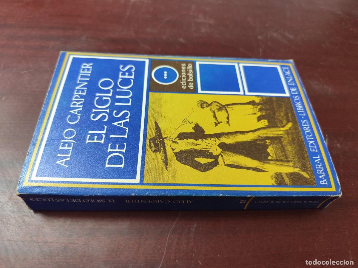 Libros de segunda mano: EL SIGLO DE LAS LUCES / ALEJO CARPENTIER / Z204-206 / BARRAL