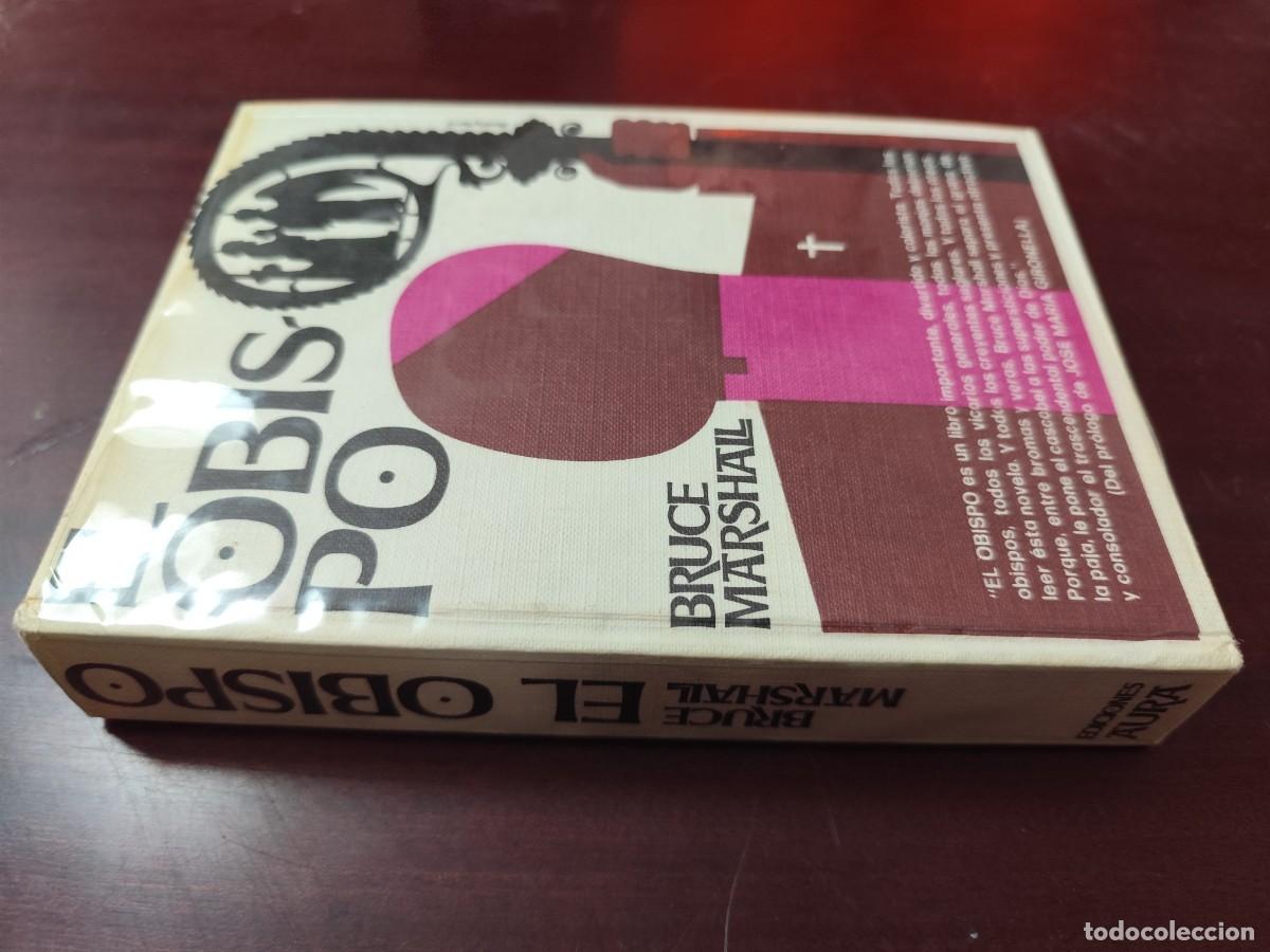 Libros de segunda mano: EL OBISPO / BRUCE MARSHALL / Z204-206 / AURA