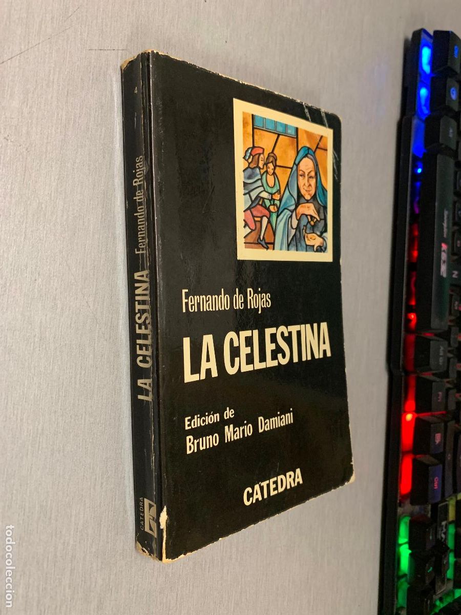 Libros de segunda mano: LA CELESTINA / FERNANDO DE ROJAS / C&Aacute;TEDRA 1980