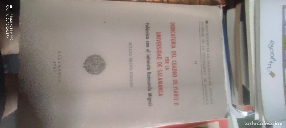 Gebrauchte B&uuml;cher: Dedicatoria del cuadro de Isabel II por la Universidad de Salamanca. Mill&aacute;n bravo libro