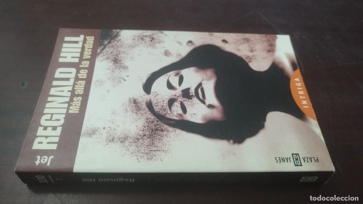 Libros de segunda mano: MAS ALLA DE LA VERDAD / REGINALD HILL / Z603 / PLAZA&JANES