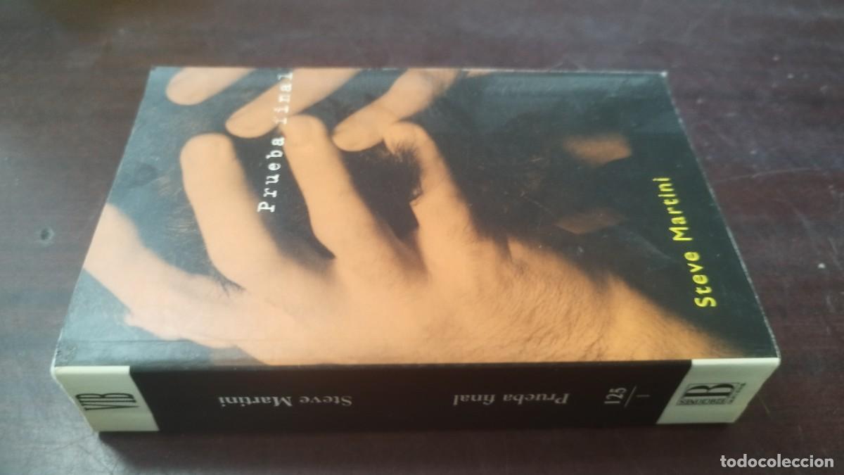 Libros de segunda mano: PRUEBA FINAL / STEVE MARTINI / Z603 / EDICIONES B - Foto 1