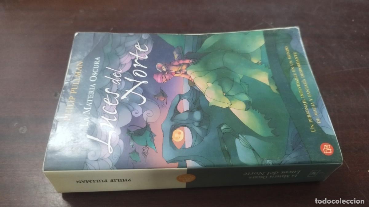 Libros de segunda mano: LUCES DEL NORTE, LA MATERIA OSCURA / PHILIP PULLMAN / Z603 / EDICIONES B
