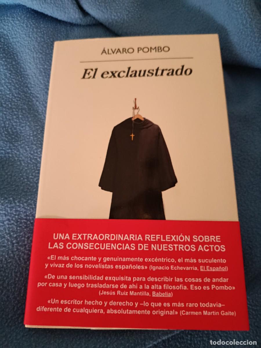 Libros de segunda mano: ALVARO POMBO EL EXCLAUSTRADO DEDICATORIA AUT&Oacute;GRAFA