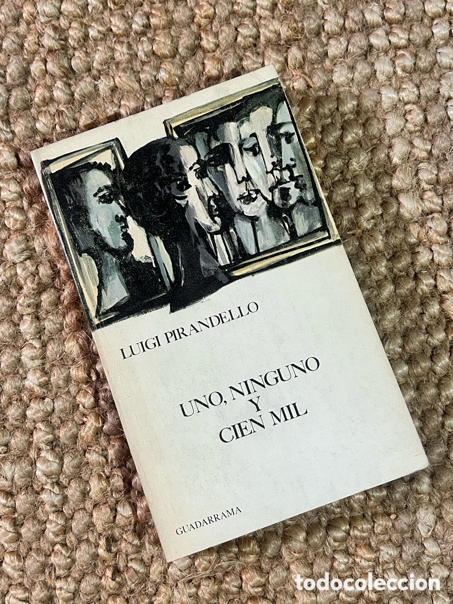 Libros de segunda mano: Uno, ninguno y cien mil - Luigi Pirandello - Ediciones Guadarrama (1970)