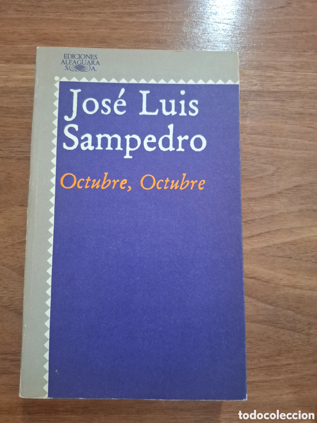 Libros de segunda mano: Octubre, octubre. Dedicado y firmado por Jos&eacute; Luis Sampedro.