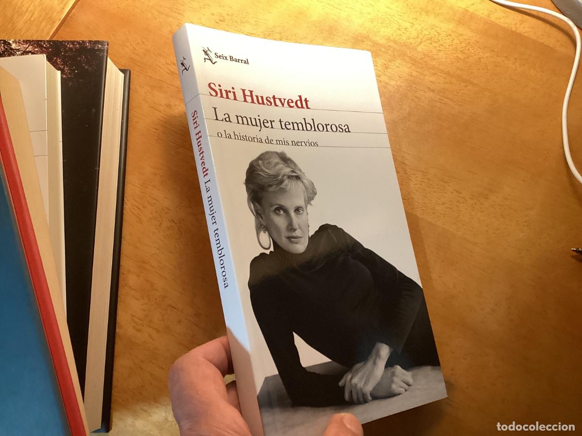 Libros de segunda mano: La mujer temblorosa o la historia de mis nervios. Siri Hustvedt nuevo!!