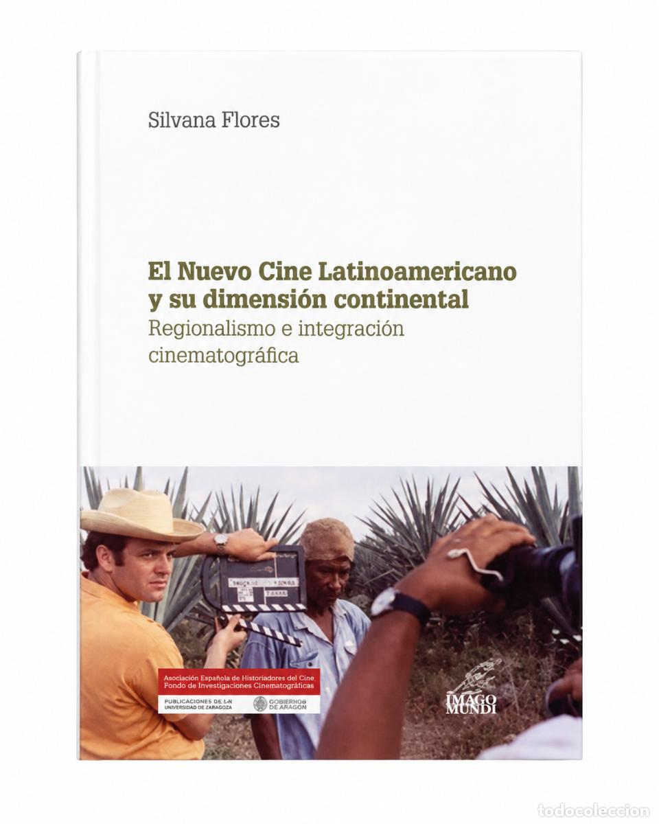 Libros de segunda mano: El Nuevo Cine Latinoamericano y su dimensi&oacute;n continental. Regionalismo e integraci&oacute;n... LM