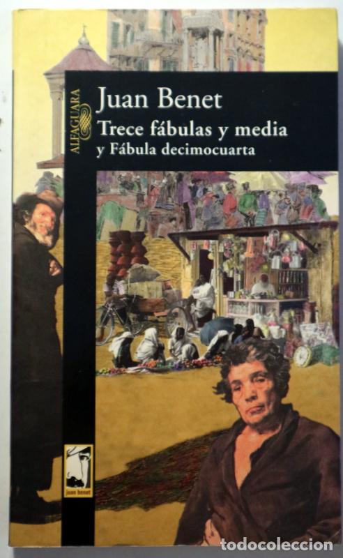 Second hand books: BENET, Juan - COHEN, Emma - TRECE F&Aacute;BULAS Y MEDIA y F&aacute;bula decimocuarta - Madrid 1998 - Ilustrado