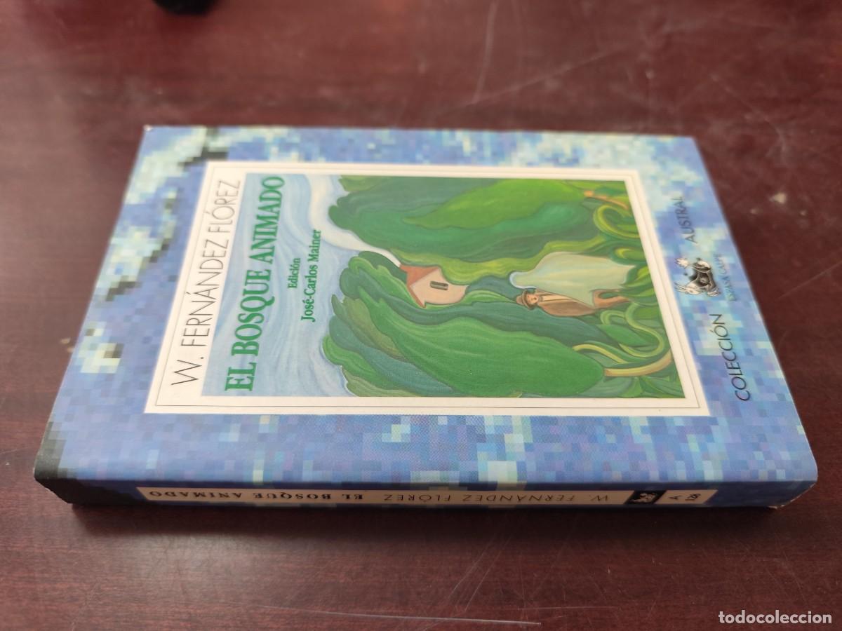 Libros de segunda mano: EL BOSQUE ANIMADO / W.FERNANDEZ FLOREZ / ZUX 08 / ESPASA CALPE