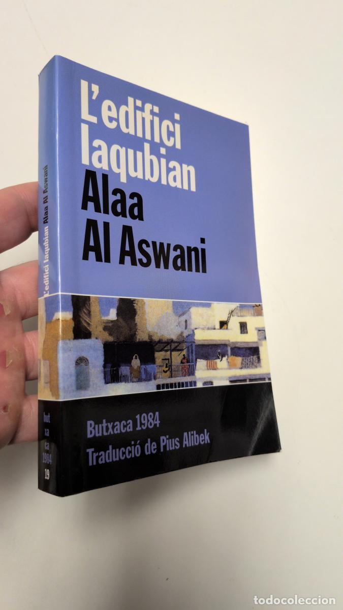 Libros de segunda mano: L'edifici Iaqubian - Alaa Al Aswani