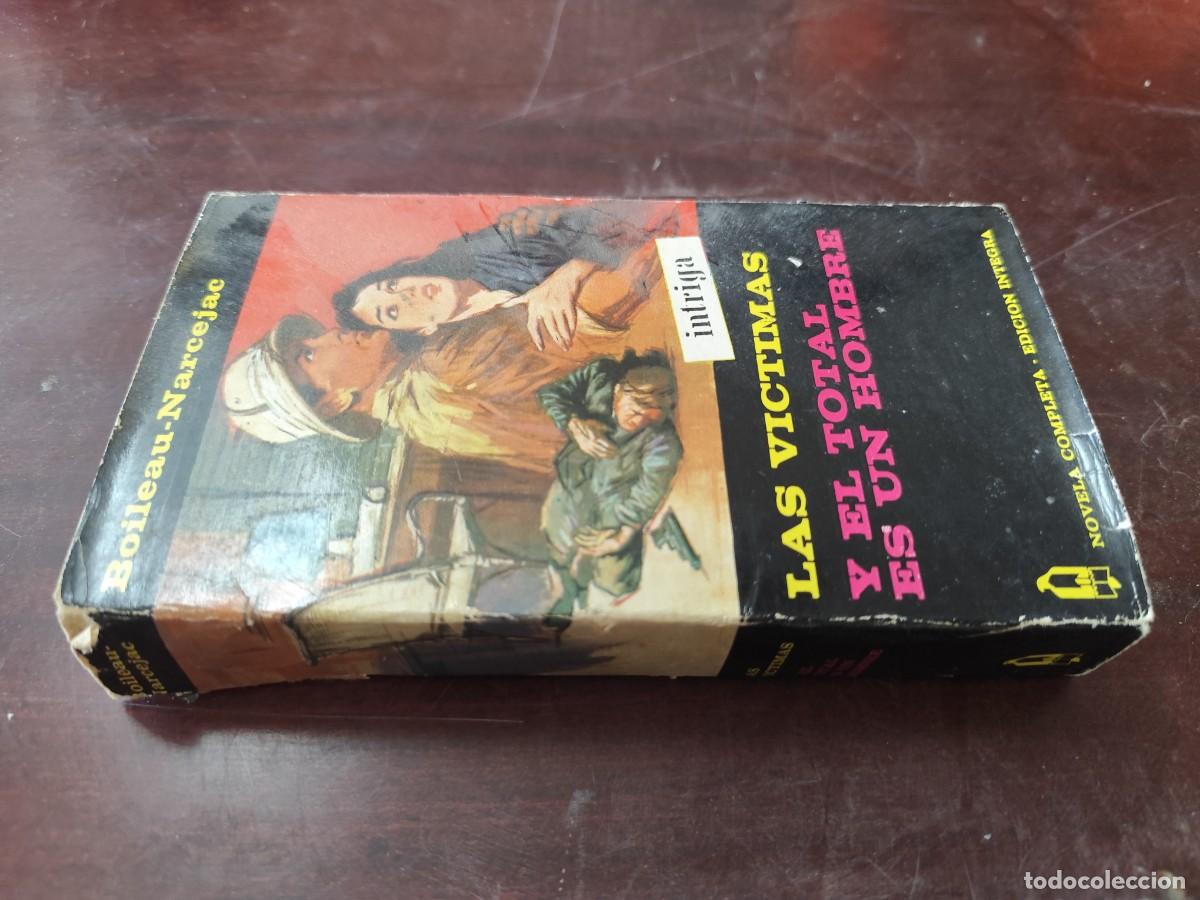 Libros de segunda mano: LAS VICTIMAS Y EL TOTAL ES UN HOMBRE / BOILEAU NARCEJAC / ZUX 08 / INTEGRA