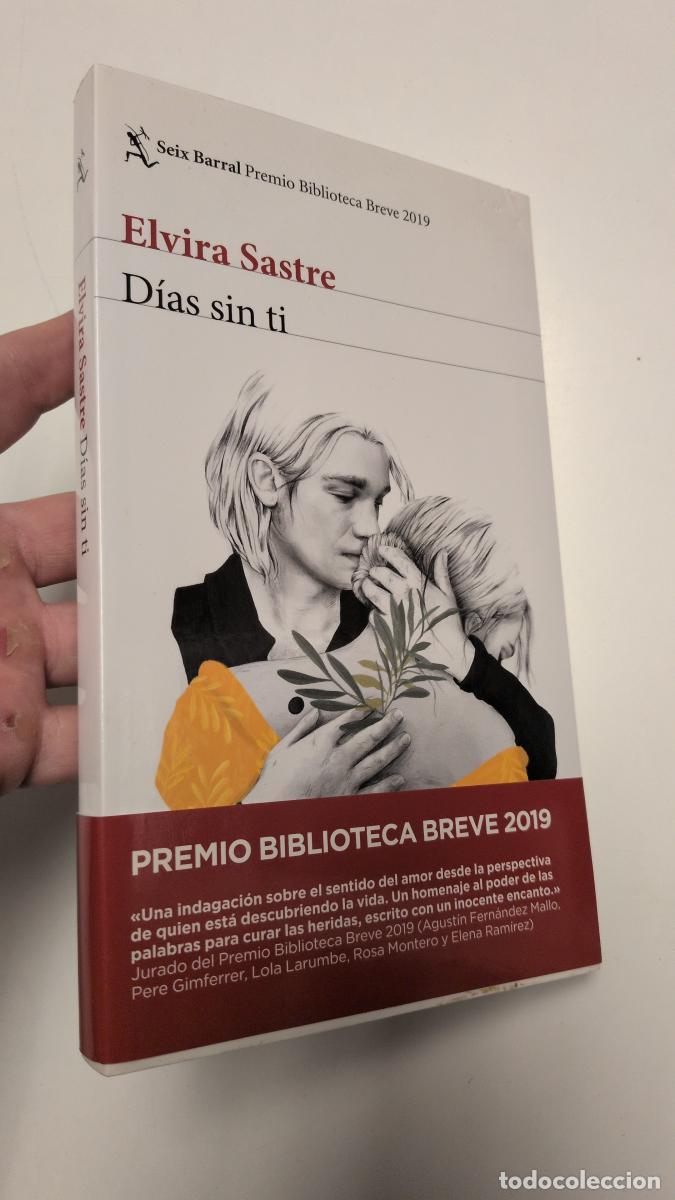 Libros de segunda mano: D&iacute;as sin ti - Elvira Sastre
