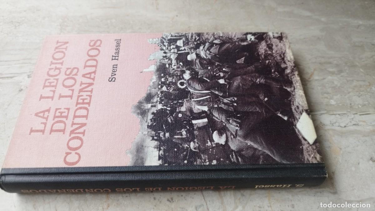 Libros de segunda mano: LA LEGION DE LOS CONDENADOS / SVEN HASSEL / ZUX 23 / CIRCULO DE LECTORES
