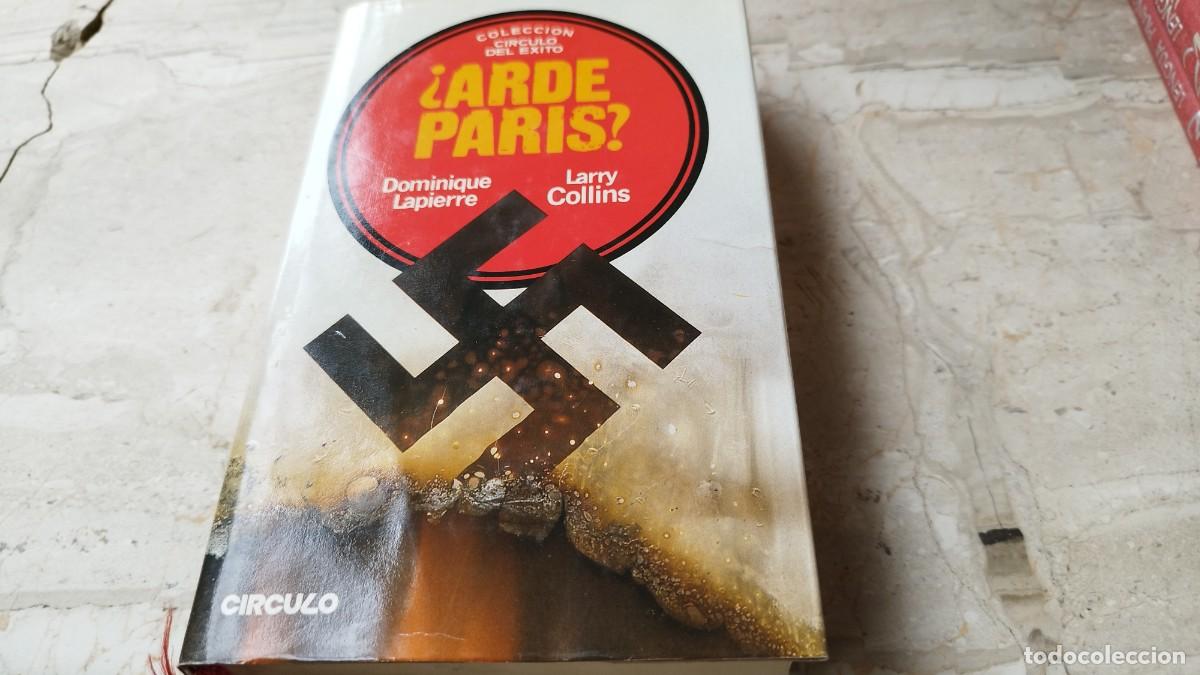 Libros de segunda mano: &iquest;ARDE PARIS? / LAPIERRE - COLLINS / ZUX 23 / CIRCULO DEL &Eacute;XITO - Foto 2