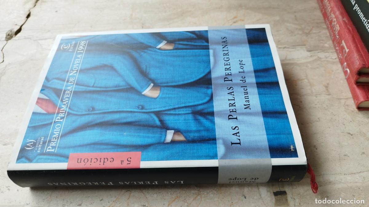 Libros de segunda mano: LAS PERLAS PEREGRINAS / MANUEL DE LOPE / ZUX 23 / ESPASA CALPE
