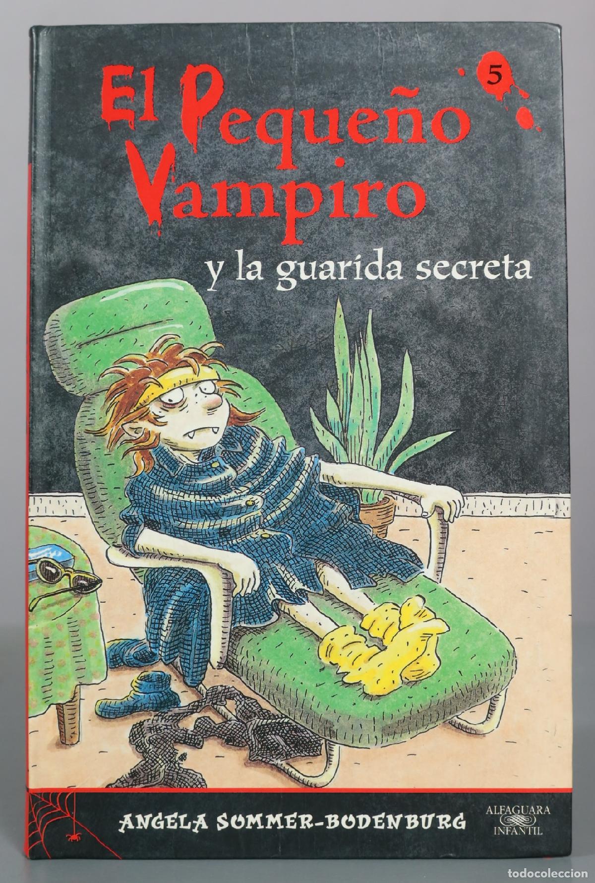 Second hand books: El Peque&ntilde;o Vampiro y la guarida secreta - Angela Sommer-Bodenburg - Alfaguara Infantil