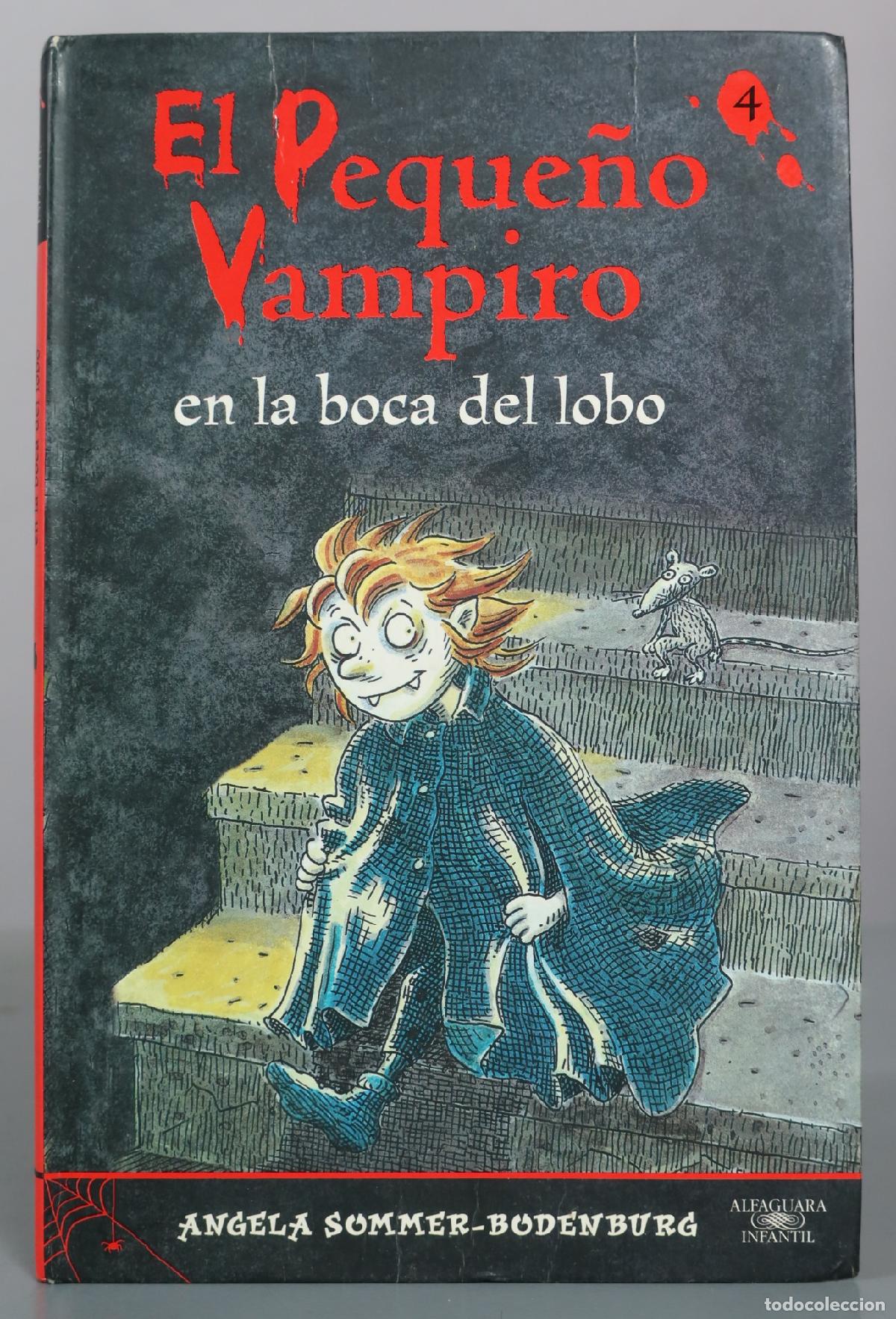 Second hand books: El peque&ntilde;o vampiro en la boca del lobo - Angela Sommer-Bodenburg - Alfaguara Infantil