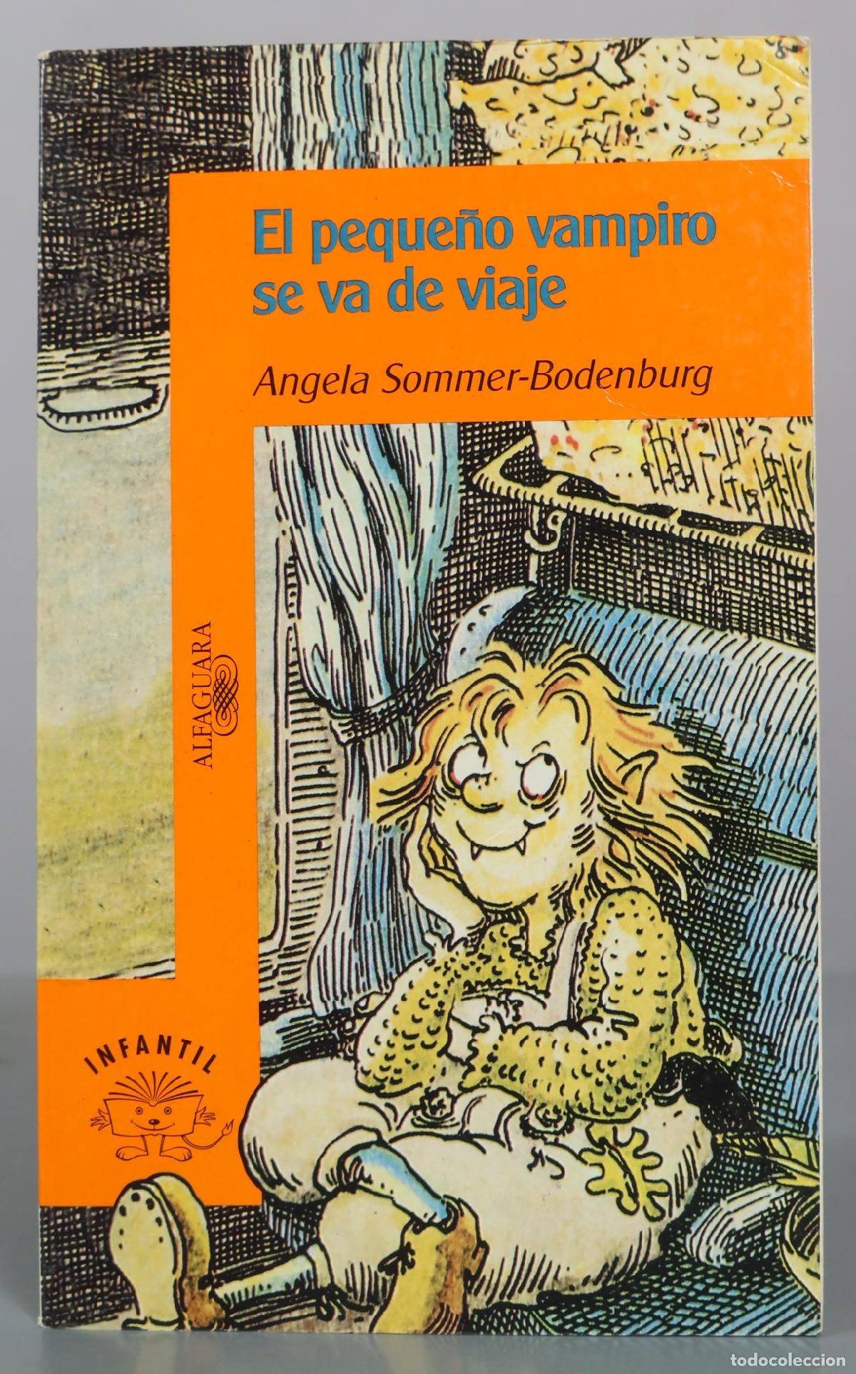 Second hand books: El peque&ntilde;o vampiro se va de viaje - Angela Sommer-Bodenburg - Alfaguara