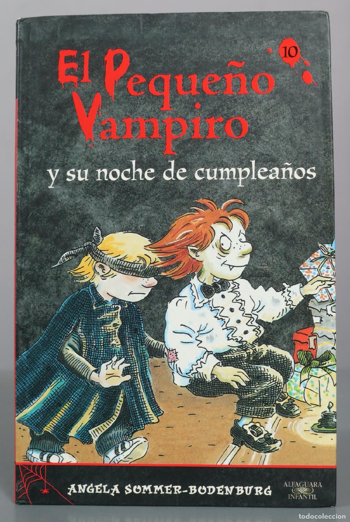 Gebrauchte B&uuml;cher: El peque&ntilde;o vampiro y su noche de cumplea&ntilde;os - Angela Sommer-Bodenburg - Alfaguara