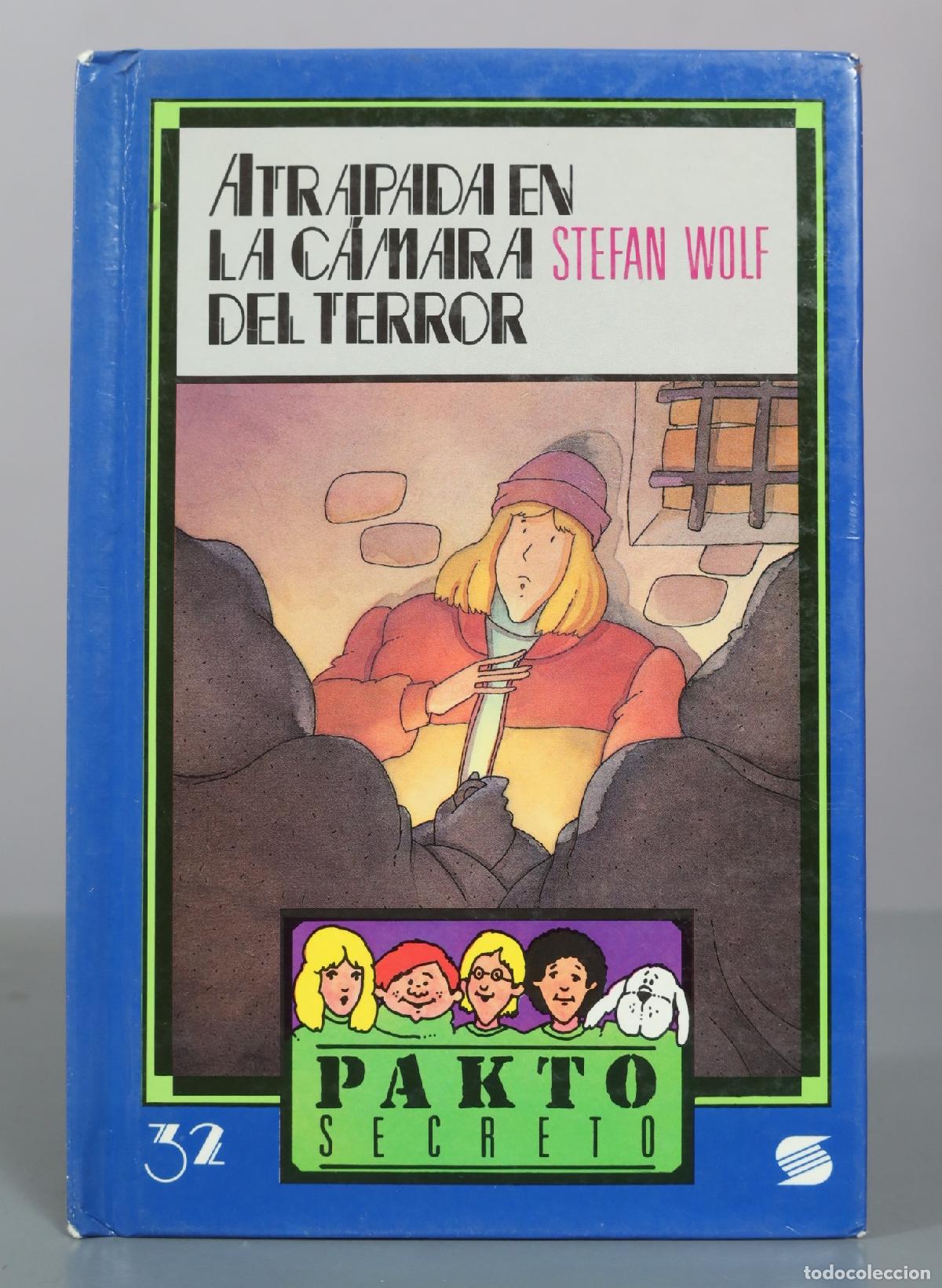 Gebrauchte B&uuml;cher: Atrapada en la camara del terror - Stefan Wolf