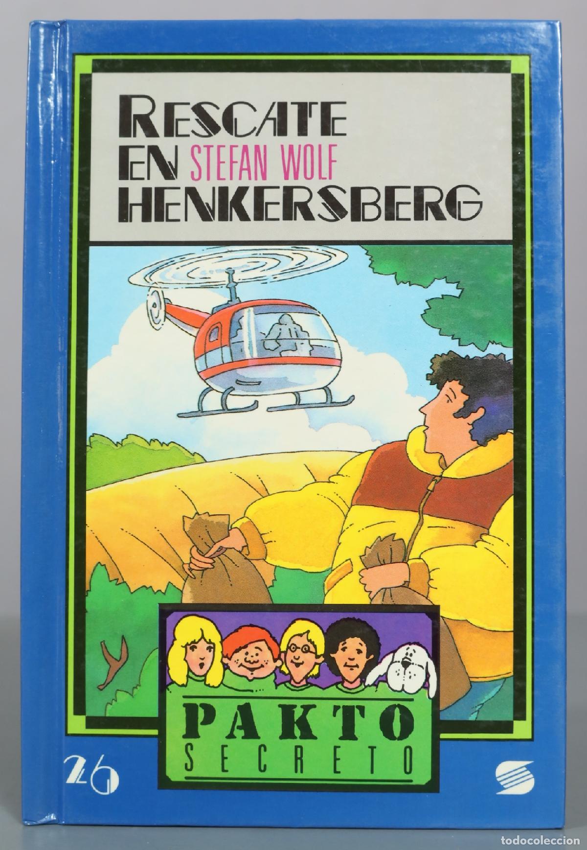 Gebrauchte B&uuml;cher: Rescate en Henkersberg - Stefan Wolf - Susaeta Ediciones