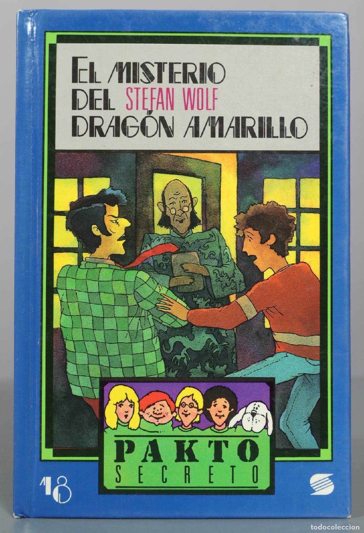 Gebrauchte B&uuml;cher: El misterio del drag&oacute;n amarillo - Stefan Wolf - Susaeta Ediciones