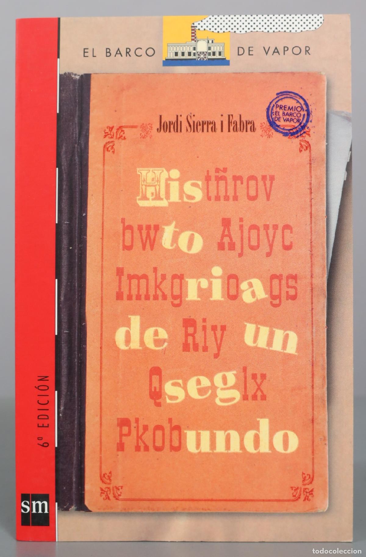 Libros de segunda mano: Historia de un segundo - Jordi Sierra i Fabra - SM