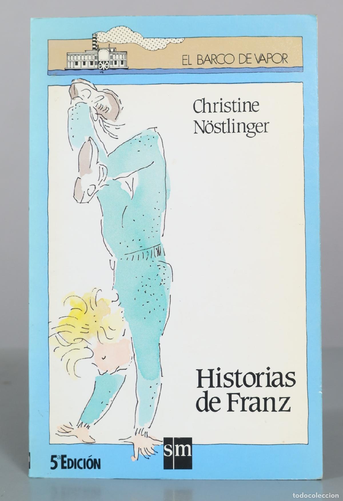 Libros de segunda mano: Historias de Franz - Christine N&ouml;stlinger - Ediciones SM