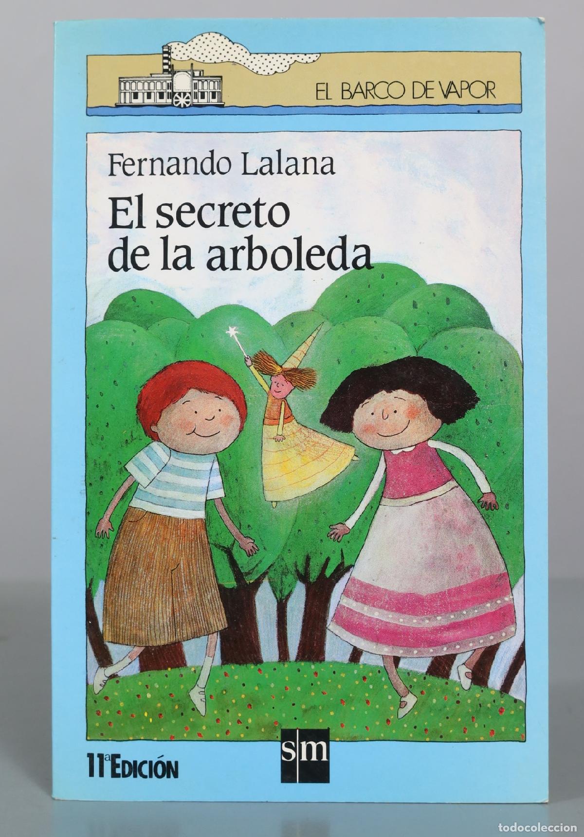 Libros de segunda mano: El secreto de la arboleda - Fernando Lalana - Ediciones SM