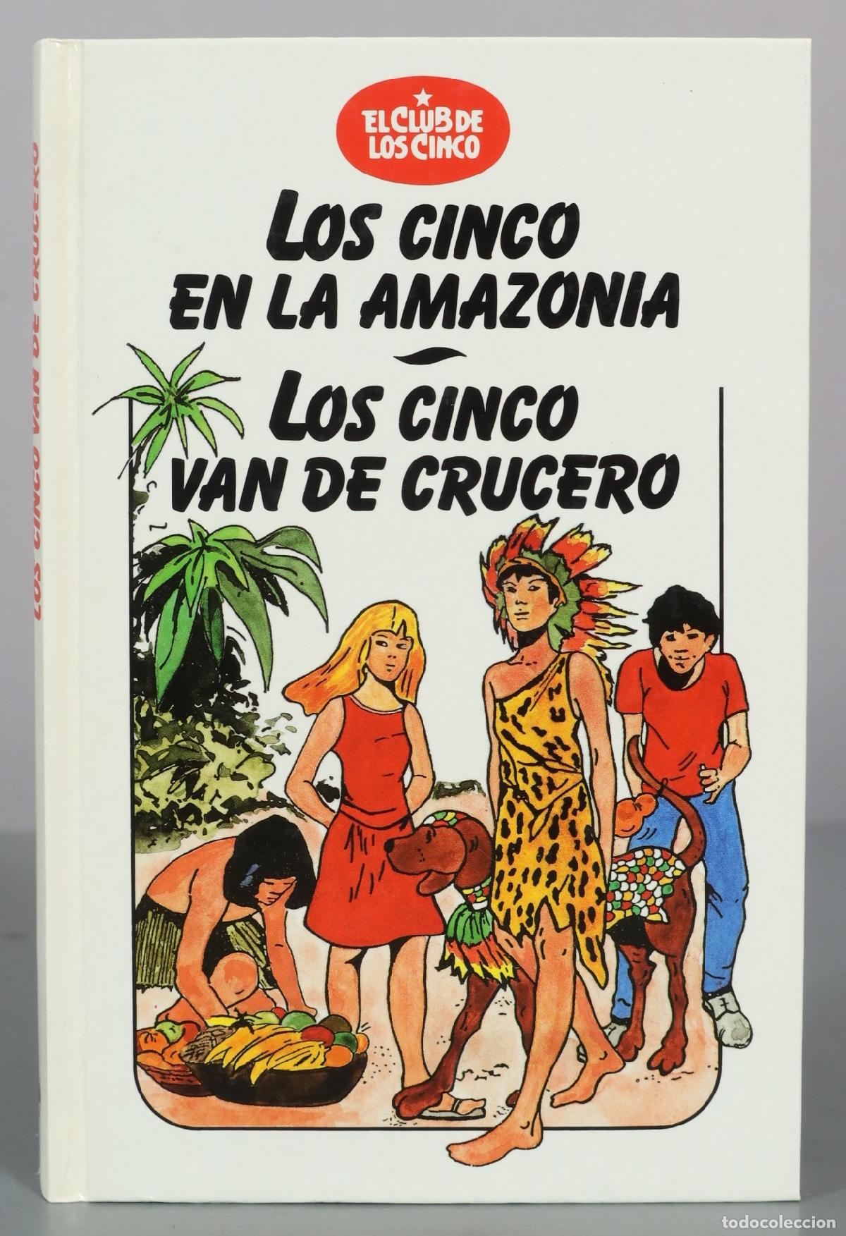 Libros de segunda mano: Los cinco en la Amazonia - Los cinco van de crucero