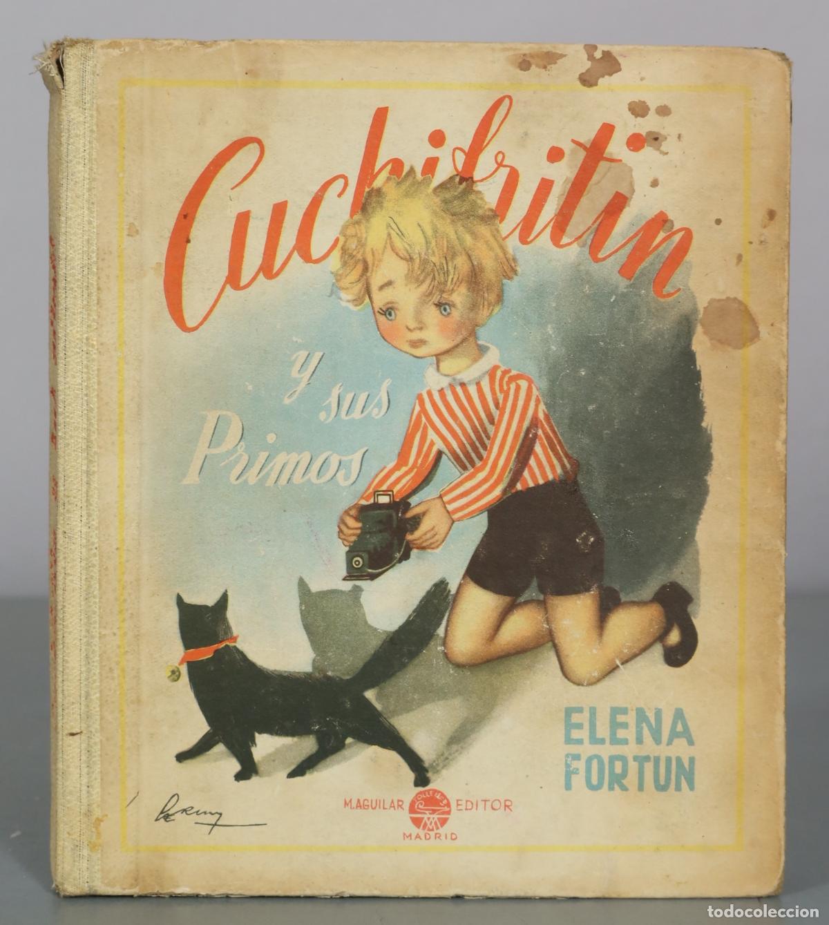 Libros de segunda mano: Cuchifritin y sus Primos - Elena Fortun - M. Aguilar Editor