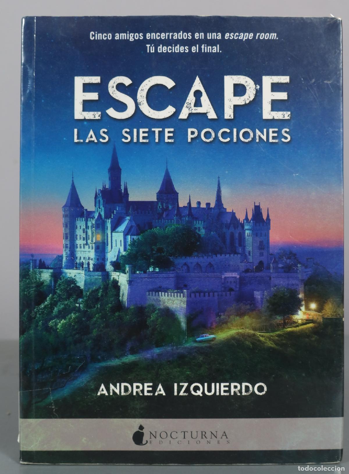 Libros de segunda mano: Escape - Las siete pociones - Andrea Izquierdo - Nocturna Ediciones PRECINTADO