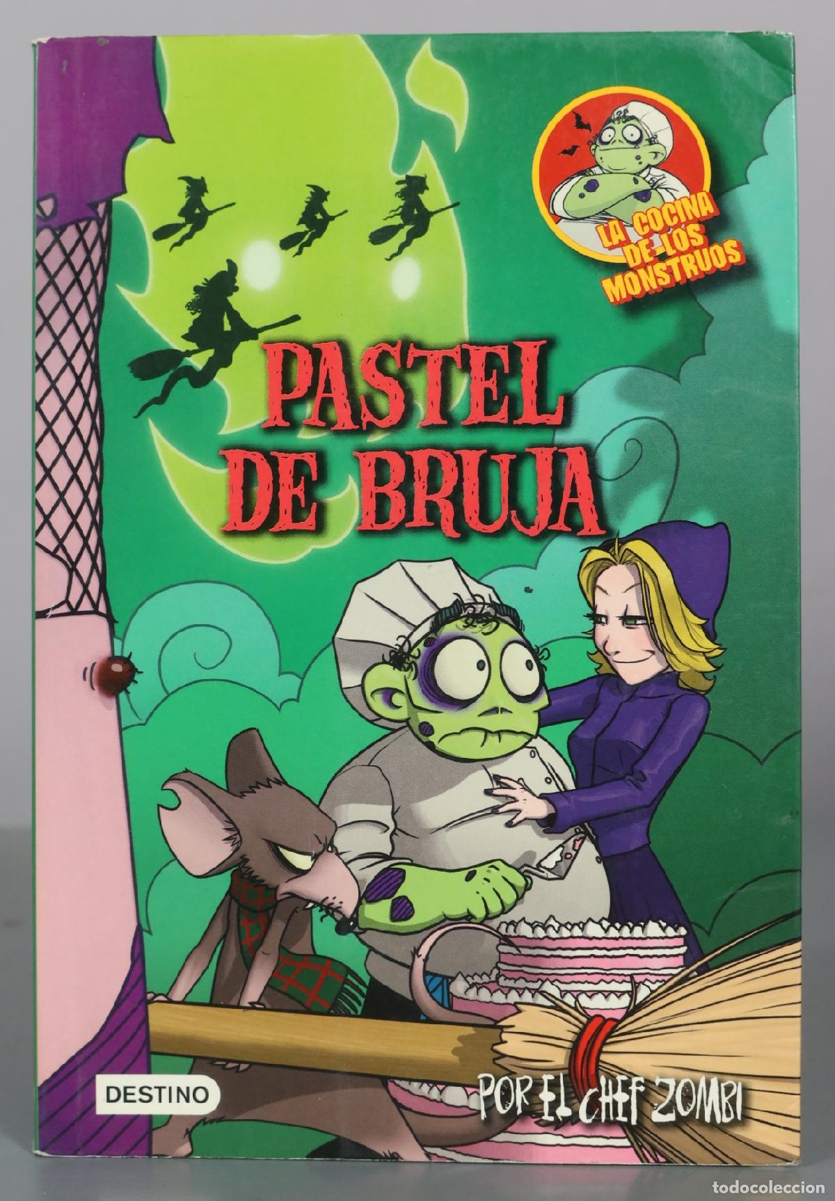 Libros de segunda mano: Pastel de bruja - El Chef Zombi - Destino